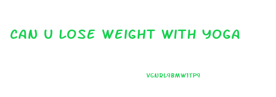 can u lose weight with yoga