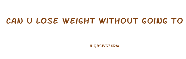 can u lose weight without going to the gym