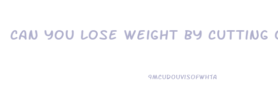 can you lose weight by cutting out sugar