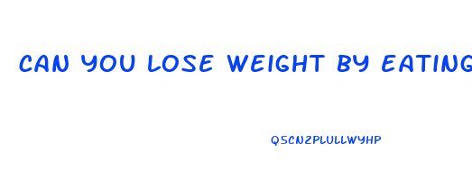 can you lose weight by eating smaller portions