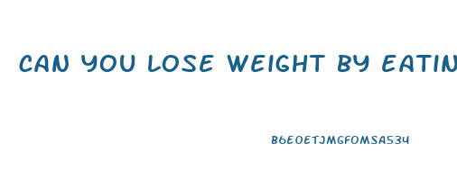 can you lose weight by eating tuna