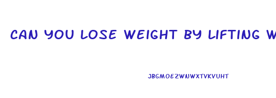 can you lose weight by lifting weights and cardio
