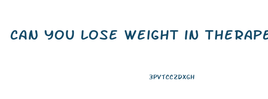 can you lose weight in therapeutic ketosis
