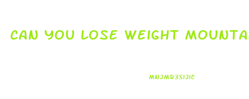 can you lose weight mountain biking
