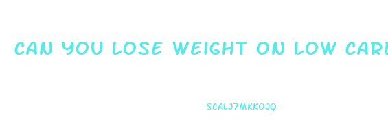 can you lose weight on low carb high calorie diet