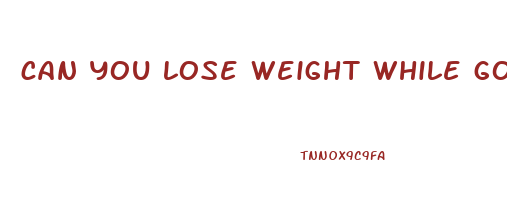 can you lose weight while going through menopause