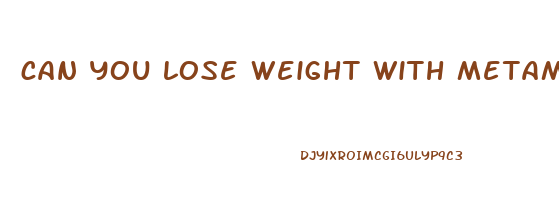 can you lose weight with metamucil