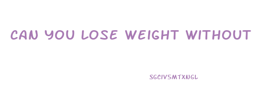 can you lose weight without gallbladder