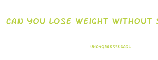 can you lose weight without scale going down