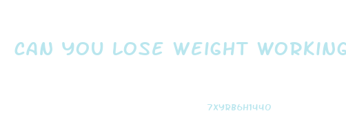 can you lose weight working at a warehouse