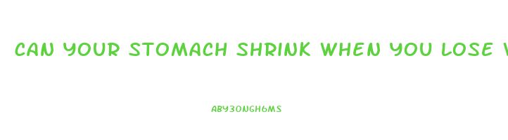 can your stomach shrink when you lose weight