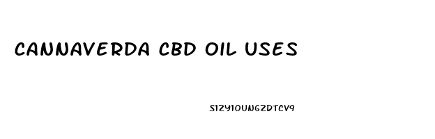 cannaverda cbd oil uses