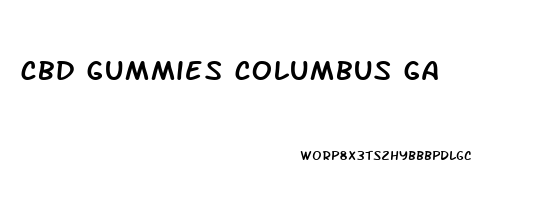 cbd gummies columbus ga