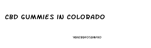 cbd gummies in colorado