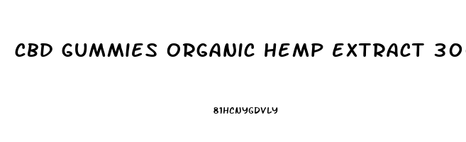 cbd gummies organic hemp extract 300 mg