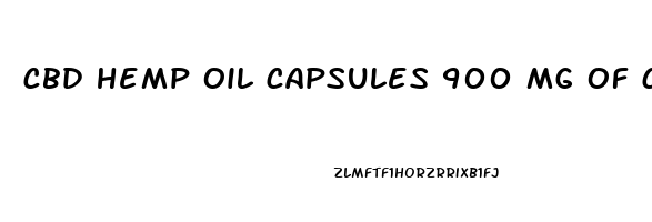 cbd hemp oil capsules 900 mg of cbd