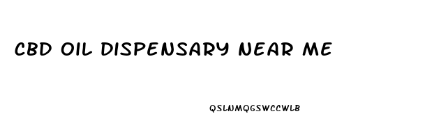 cbd oil dispensary near me