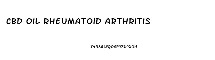 cbd oil rheumatoid arthritis