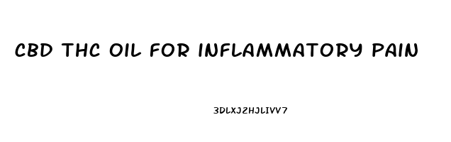 cbd thc oil for inflammatory pain