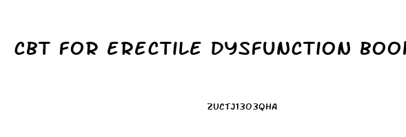 cbt for erectile dysfunction book
