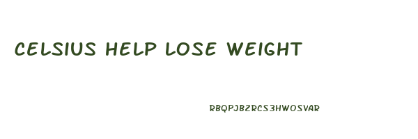 celsius help lose weight