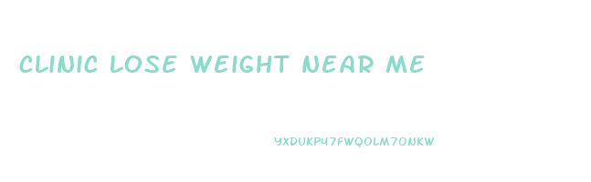 clinic lose weight near me