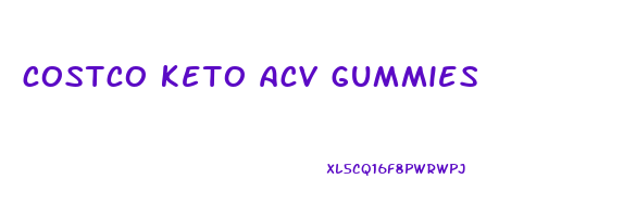 costco keto acv gummies