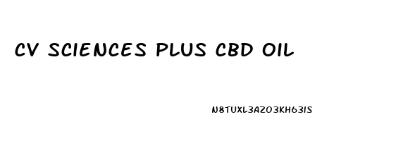 cv sciences plus cbd oil
