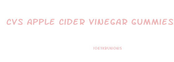 cvs apple cider vinegar gummies