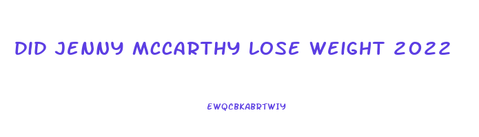 did jenny mccarthy lose weight 2022