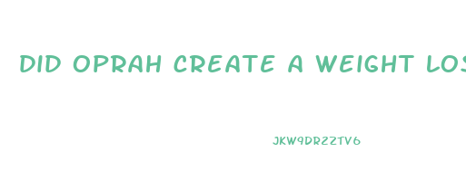 did oprah create a weight loss gummy