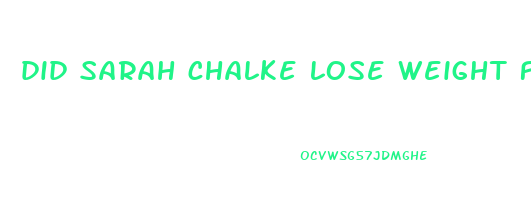 did sarah chalke lose weight for firefly lane