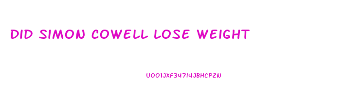 did simon cowell lose weight