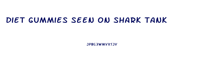 diet gummies seen on shark tank