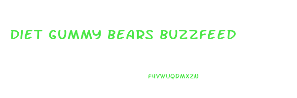 diet gummy bears buzzfeed