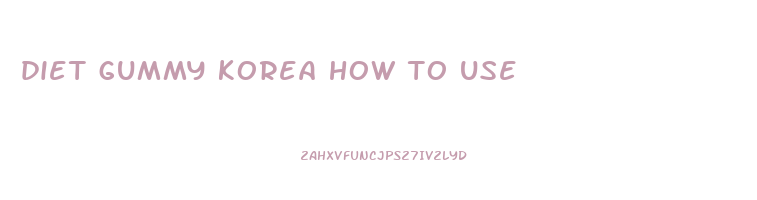 diet gummy korea how to use