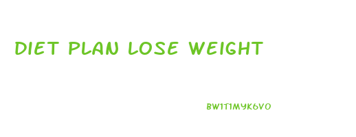 diet plan lose weight