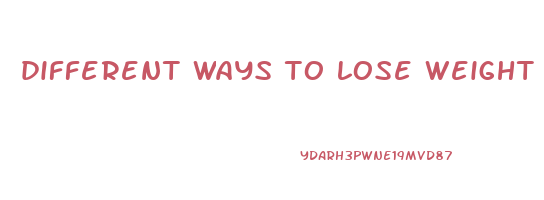different ways to lose weight without exercise