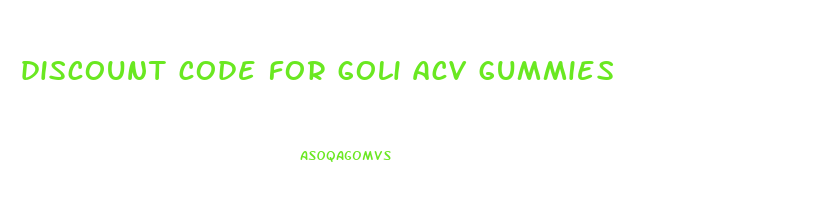 discount code for goli acv gummies