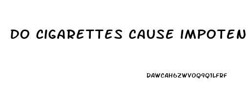 do cigarettes cause impotence