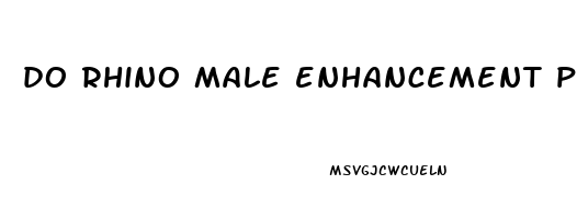 do rhino male enhancement pills work