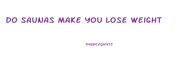 do saunas make you lose weight