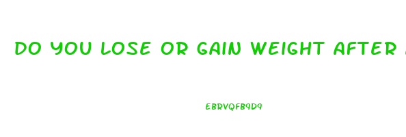do you lose or gain weight after a hysterectomy