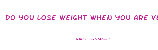 do you lose weight when you are vegan