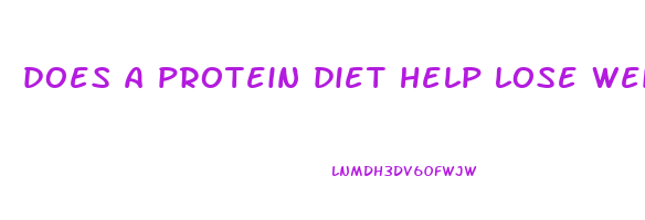 does a protein diet help lose weight