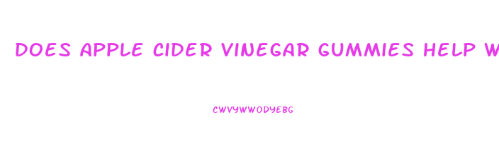 does apple cider vinegar gummies help with heartburn