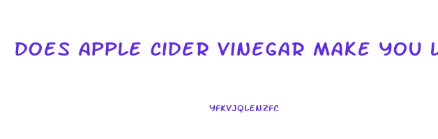 does apple cider vinegar make you lose weight fast