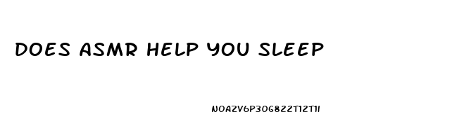 does asmr help you sleep