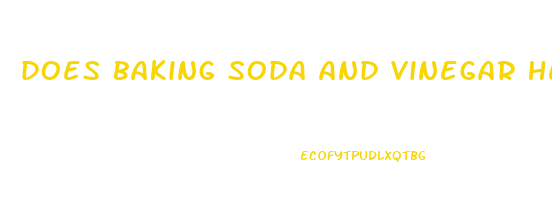 does baking soda and vinegar help you lose weight