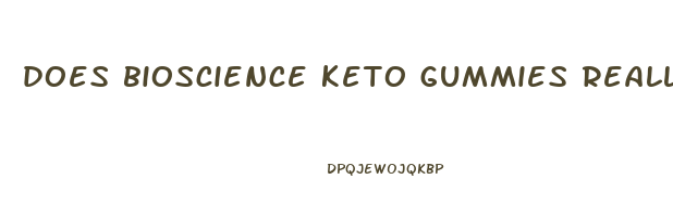 does bioscience keto gummies really work